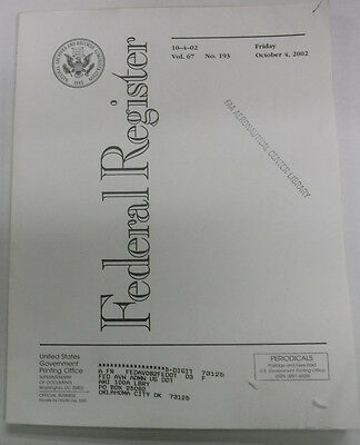 Federal Register Magazine October 4, 2002 Vol.67 No.193 FAL 081915R2