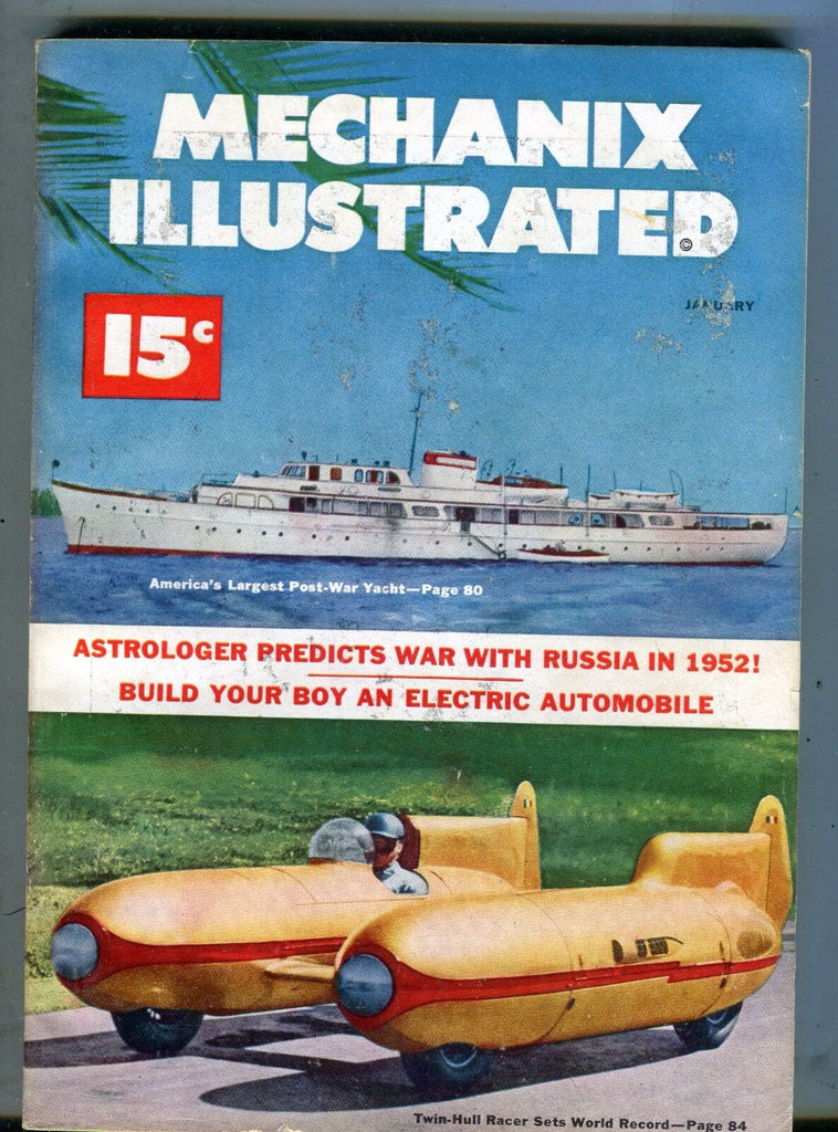 Mechanix Illustrated Magazine January 1952 Largest Post-War Yacht 062217nonjhe