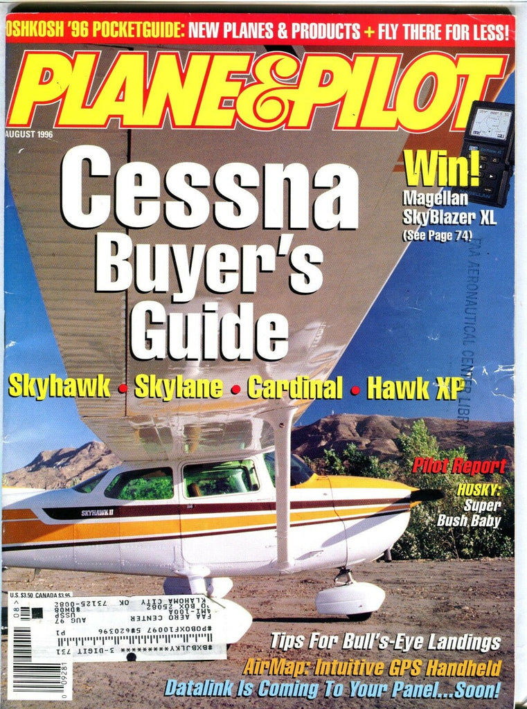 Plane & Pilot Magazine August 1996 Cessna EX w/ML FAA Library 101916jhe
