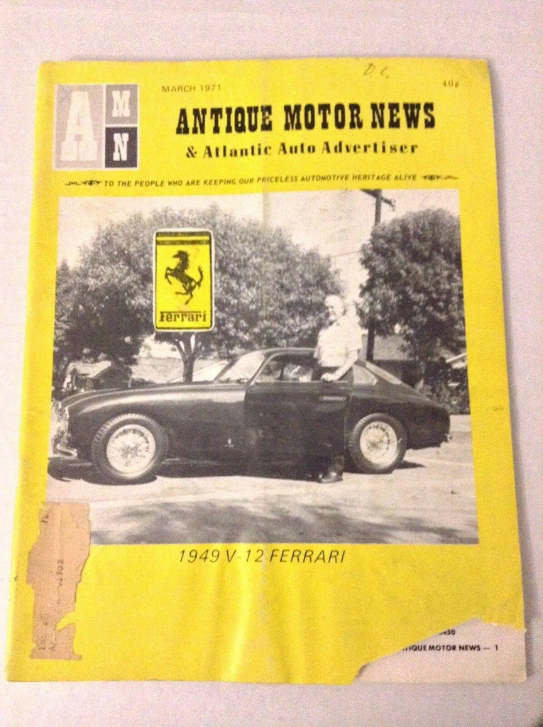 Antique Motor News Magazine 1949 V-12 Ferrari March 1971 032217NONRH