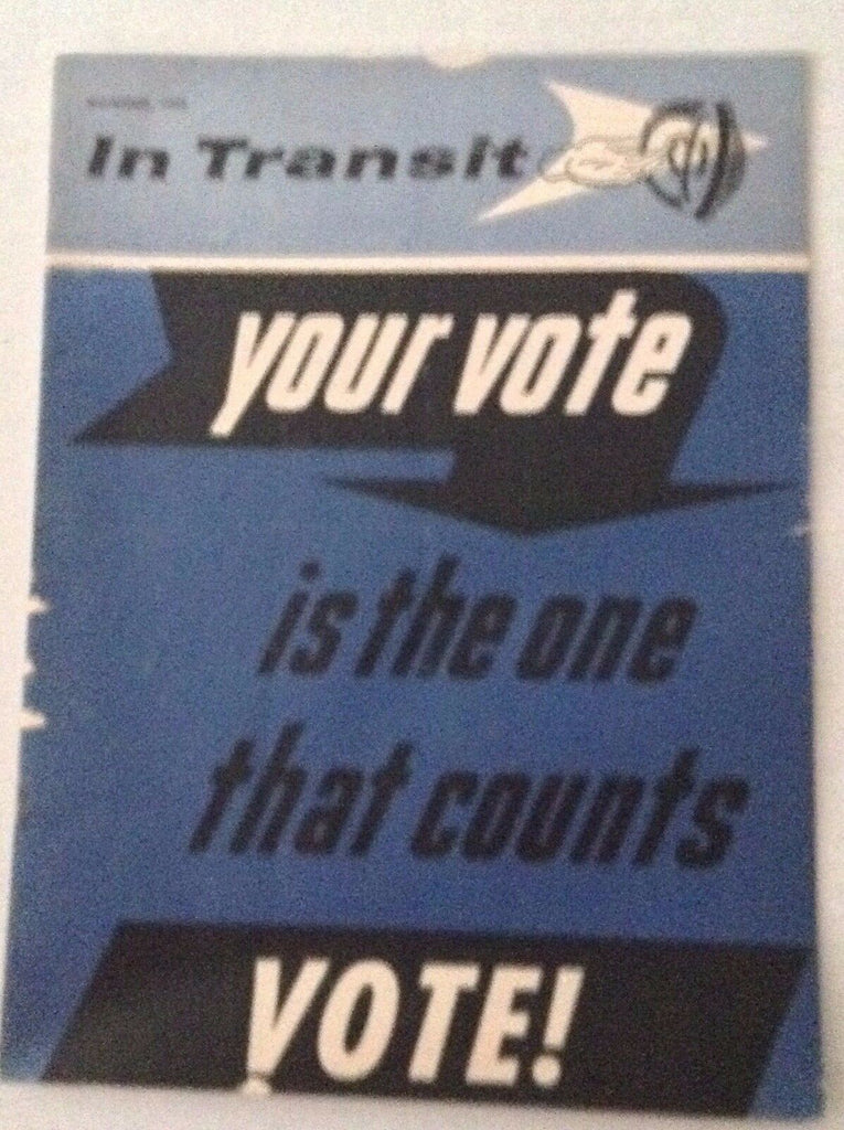 In Transit Magazine Your Vote The One That Counts November 1962 012217RH