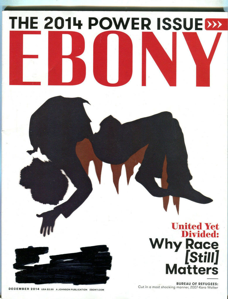 Ebony Magazine December 2014 Why Race Still Matters EX 051616jhe