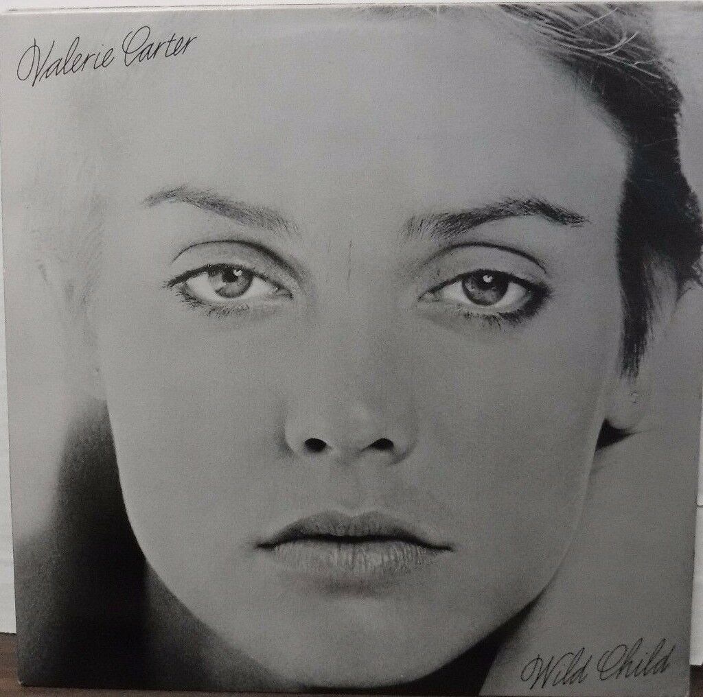 Valerie Carter Wild Child 33RPM BL35084 121016LLE#2