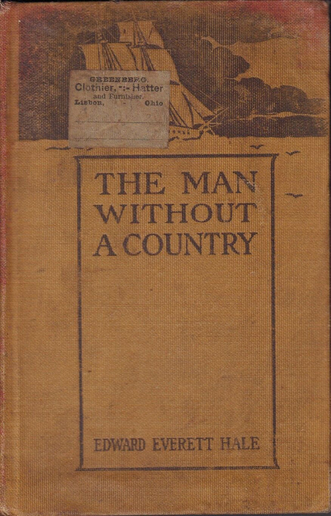 The Man Without A Country 1905 School Edition Edward Everett Hale 010517DBL