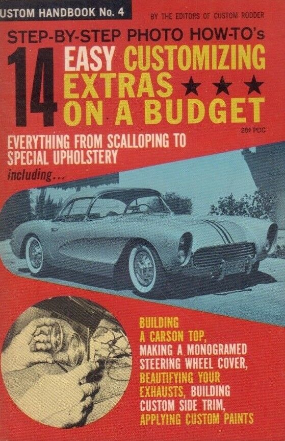 Custom Handbook No.4 14 Easy Customizing Extras on A Budget 1962 122218DBE