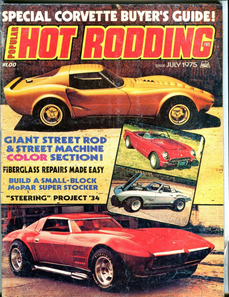 Popular Hot Rodding Magazine July 1975 Corvette EX No ML 030317nonjhe