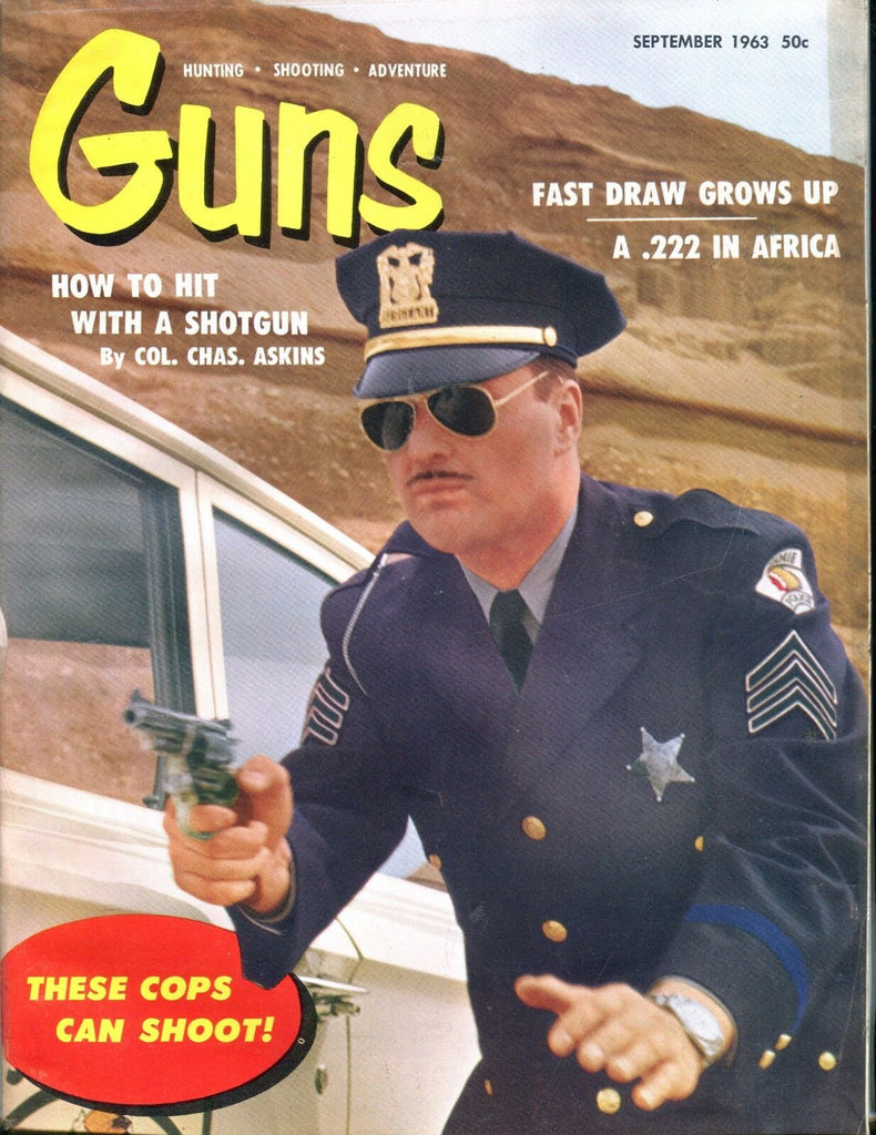 Guns Magazine September 1963 Charles Askins EX 051517nonjhe