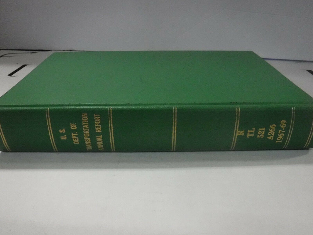 US Dept of Transportation Annual Report 1967-1969 Ex-FAA Library 092818AME