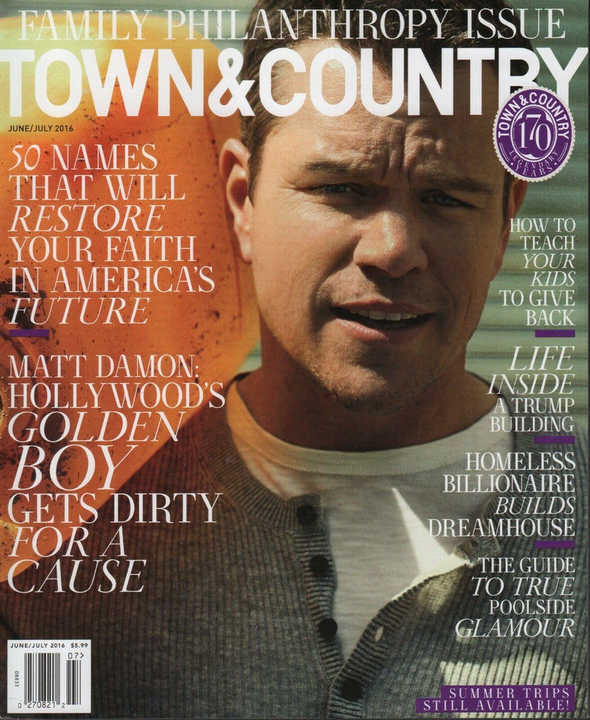 Town & Country June July 2016 Matt Damon Donald Trump Bob Morris 060618DBF