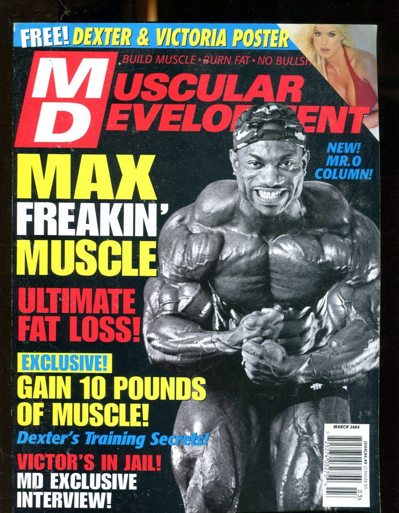 Muscular Development Magazine March 2004 EX No ML 021317jhe