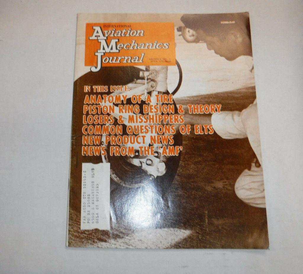 Aviation Mechanics Journal Magazine Tire Anatomy April 1972 FAL FAA 110216R