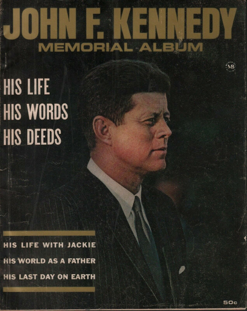 John F Kennedy Memorial Album 1964 His Life Words Deeds Jackie 062519AME