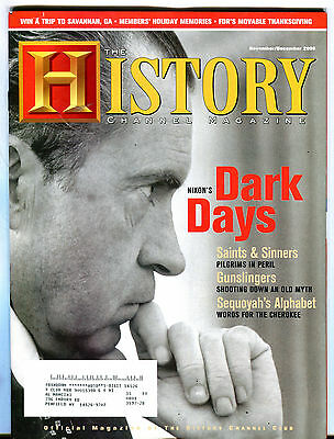 The History Channel Magazine November/December 2006 Richard Nixon EX 072916jhe