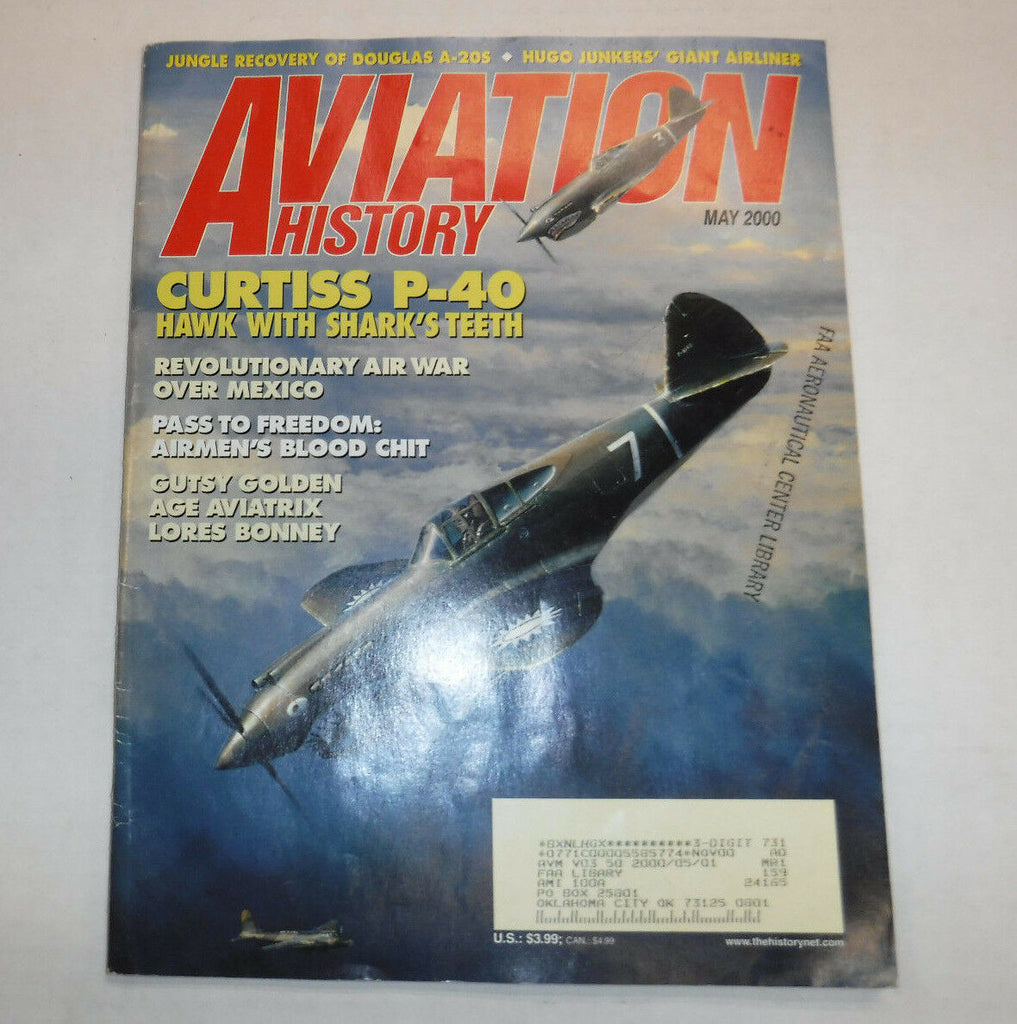 Aviation History Magazine Curtiss P-40 & Gusty Golden May 2000 FAA 110216R