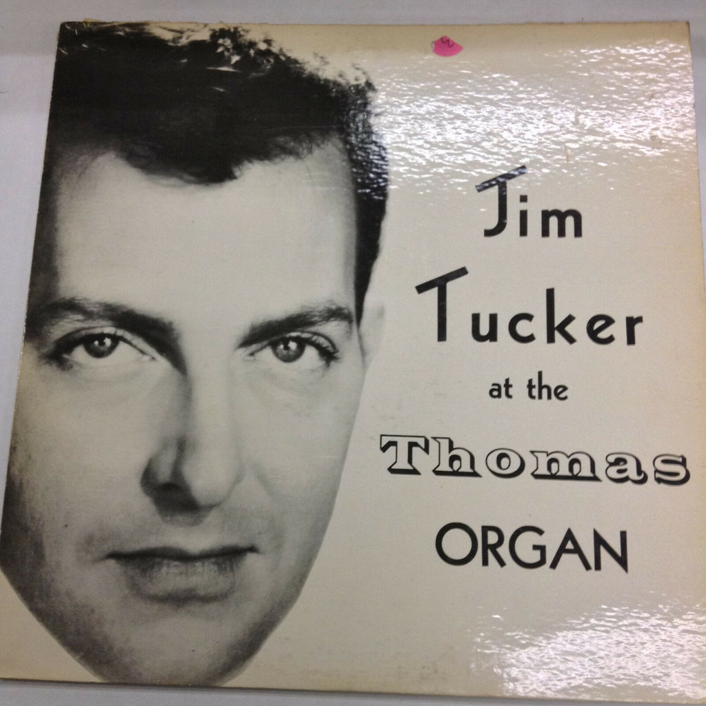 Jim Tucker At The Thomas Organ Moon River S113 33RPM Records 031717RR