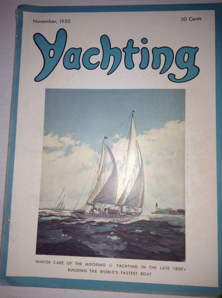 Yachting Magazine Winter Care Of The Mooring November 1950 042217nonrh2