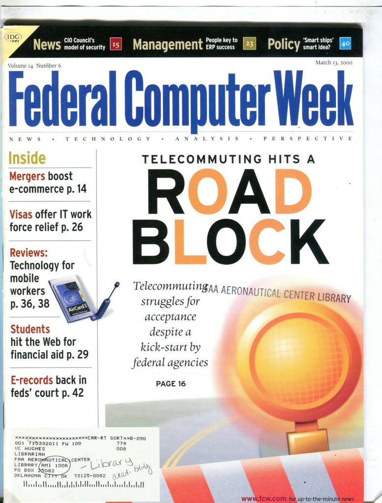 Federal Computer Week Magazine March 13 2000 EX w/ML FAA Library 102016jhe