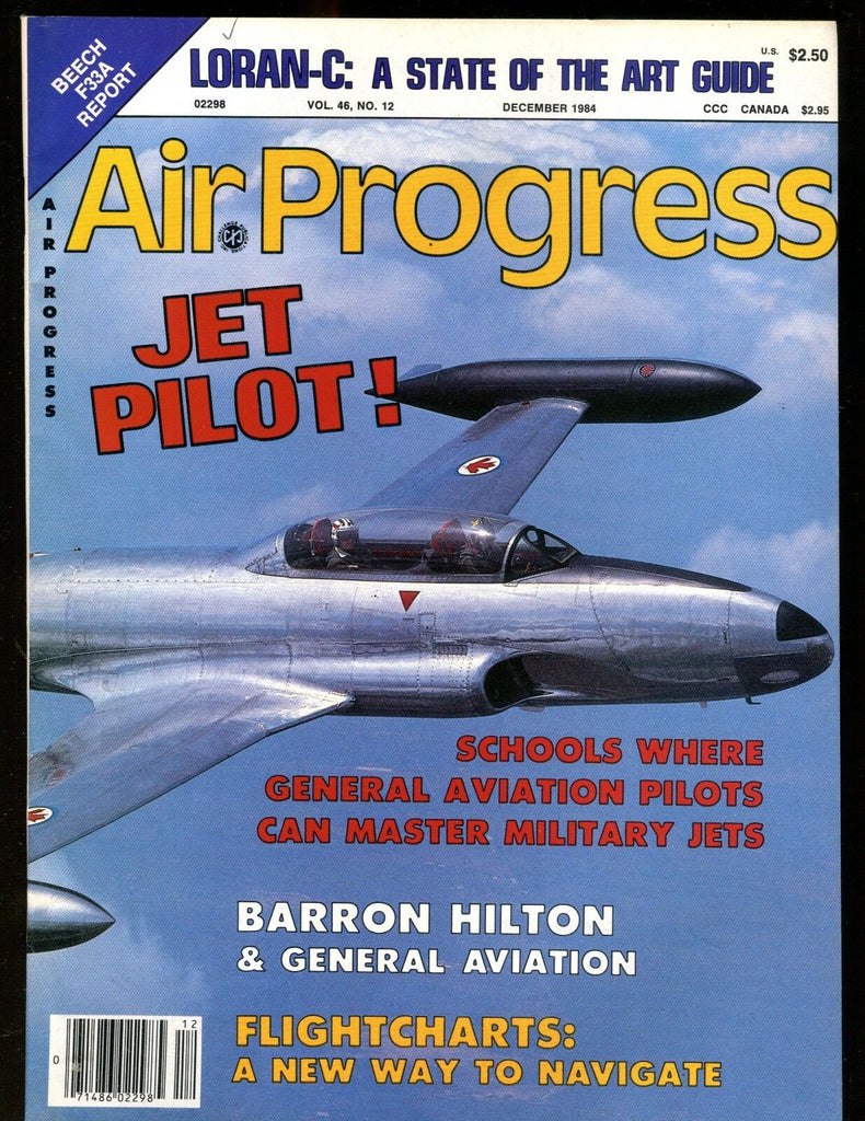 Air Progress Magazine December 1984 Jet Pilot! EX No ML 010617jhe