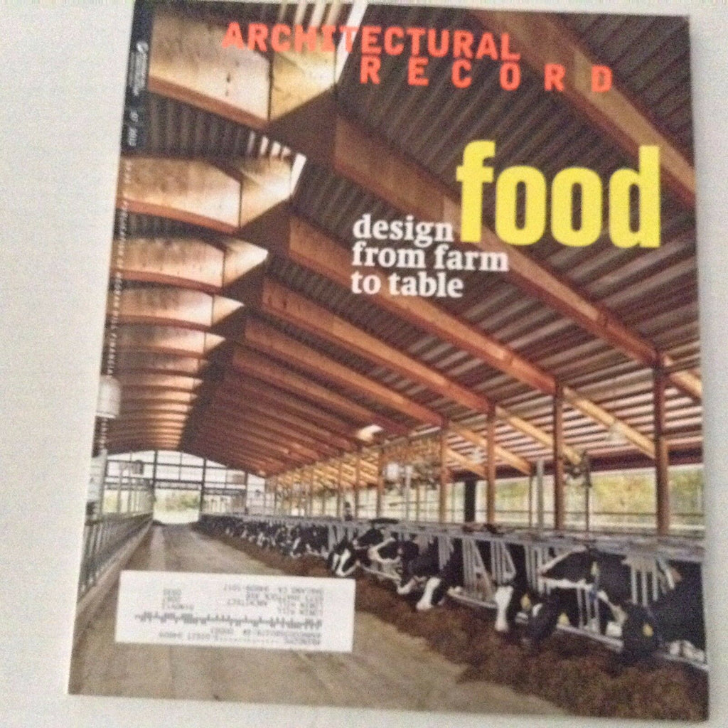 Architectural Record Magazine Farm To Table July 2013 070217nonrh