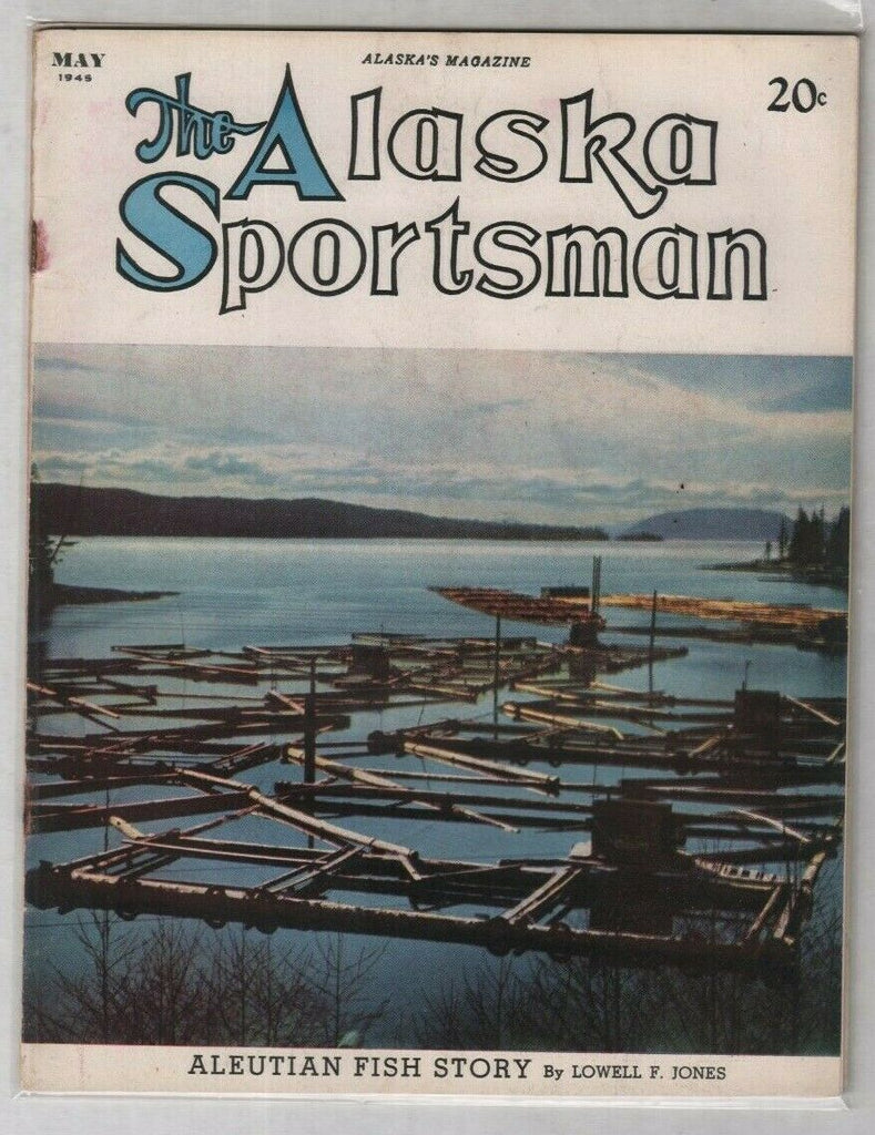 The Alaska Sportsman Aleutian Fish Story May 1945 012120nonr