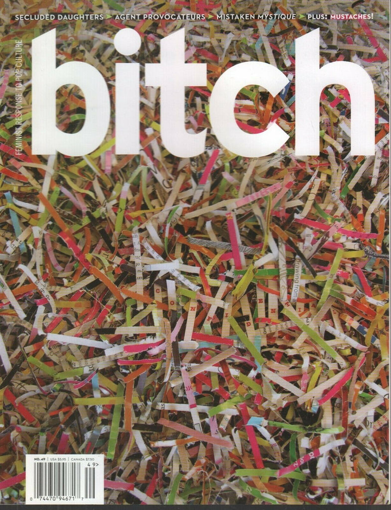 Bitch Feminist Magazine Winter 2010 #49 Sarah Mirk 120519AME
