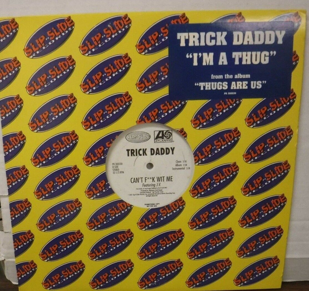 Trick Daddy Can't F**K Wit It 12" single PROMO vinyl PR300530 030218LLE