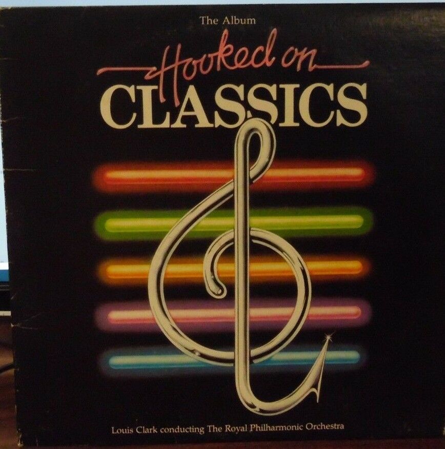 Hooked on Classics Louis Clark conducting vinyl AFL1-4194 090218LLE