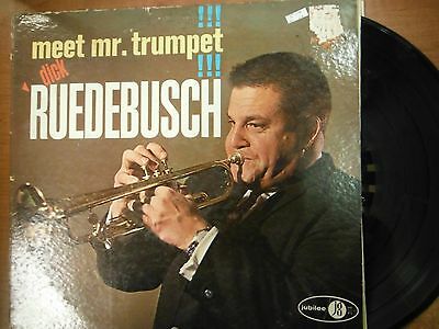 33 RPM Vinyl Dick Ruedebusch Meet Mr Trumpet Jubilee Records JGM5008 LP 022715SM