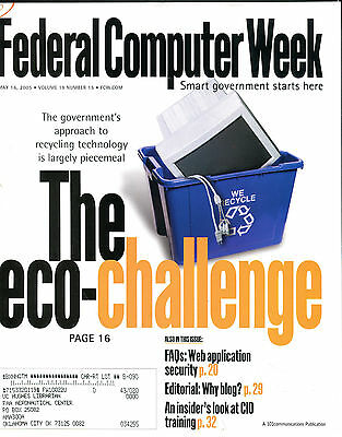 Federal Computer Week Magazine May 16 2005 The Eco-Challenge EX FAA 031416jhe