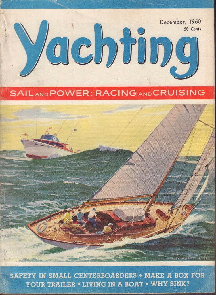 Yachting December 1960 Trailer Box, Living in A Boat 050817nonDBE