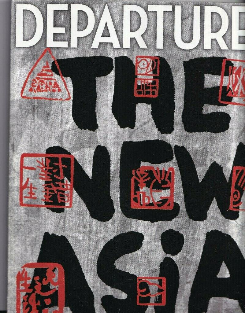 Departures Magazine The New Asia October 2011 051719nonr