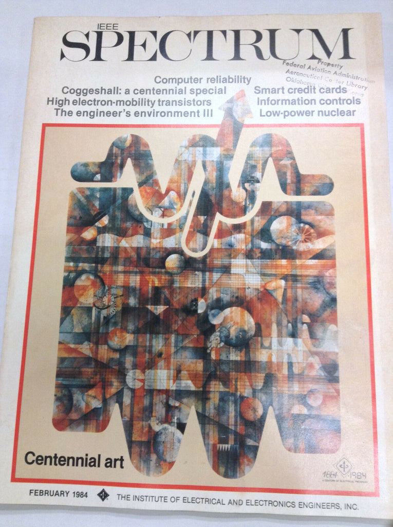 IEEE Spectrum Magazine Computer Reliability February 1984 FAA 042617nonr