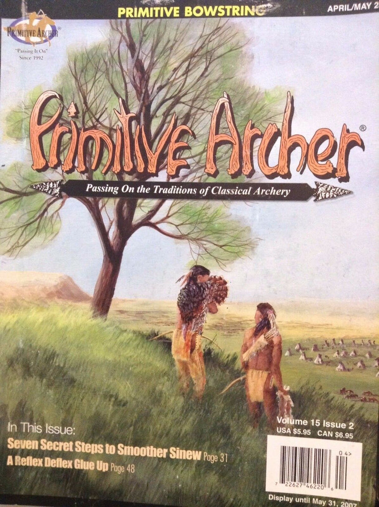 Primitive Archer Magazine Seven Secret Steps To Sinew Apr/May 2007 110817nonrh3
