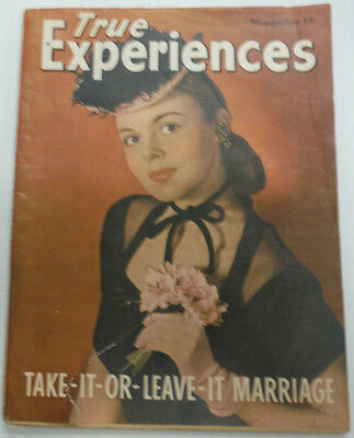 True Experiences Magazine Take It Or Leave It Marriage November 1945 070115R2