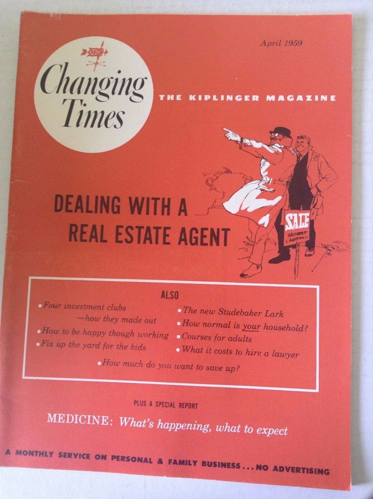 Changing Times Magazine A Real Estate Agent April 1959 051117nonrh