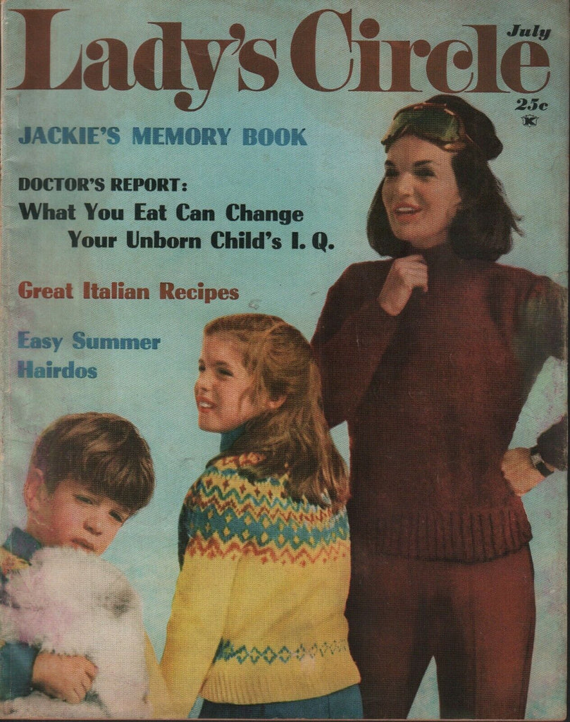 Lady's Circle July 1966 Jackie Caroline Kennedy 062519AME