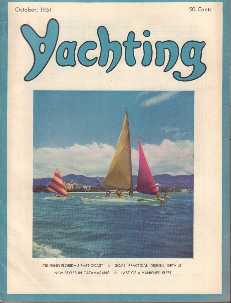 Yachting October 1951 Florida's East Coast, Practical Design 032217nonDBE
