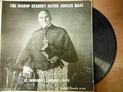 33 RPM Vinyl Bishop Kearney Silver Jubilee Mass Microgroove LP KRC57 012815SM