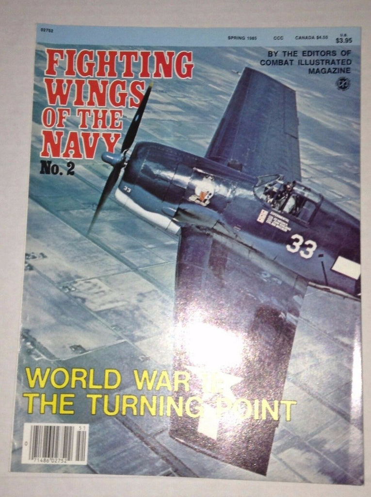Fighting Wings Of The Navy World War II Turning Point Spring 1985 010217RH