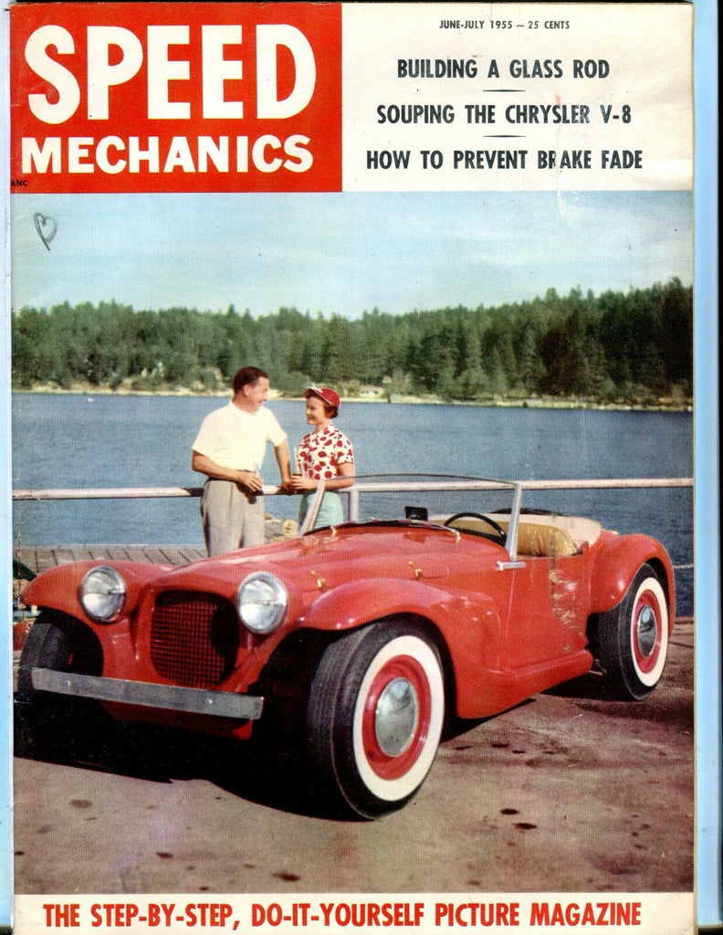 Speed Mechanics Magazine June July 1955 Glass Rod EX No ML 052117nonjhe