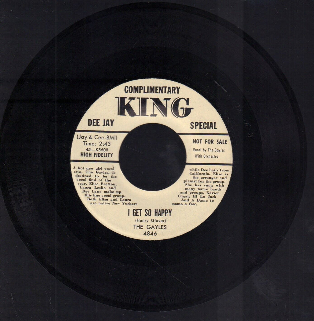 The Gayles I Get So Happy Complimentary KING WLP 45 RPM Vinyl 45AME