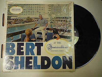 33 RPM Vinyl Bert Sheldon at The Sontainebleau Shelrose 4510 102814KME