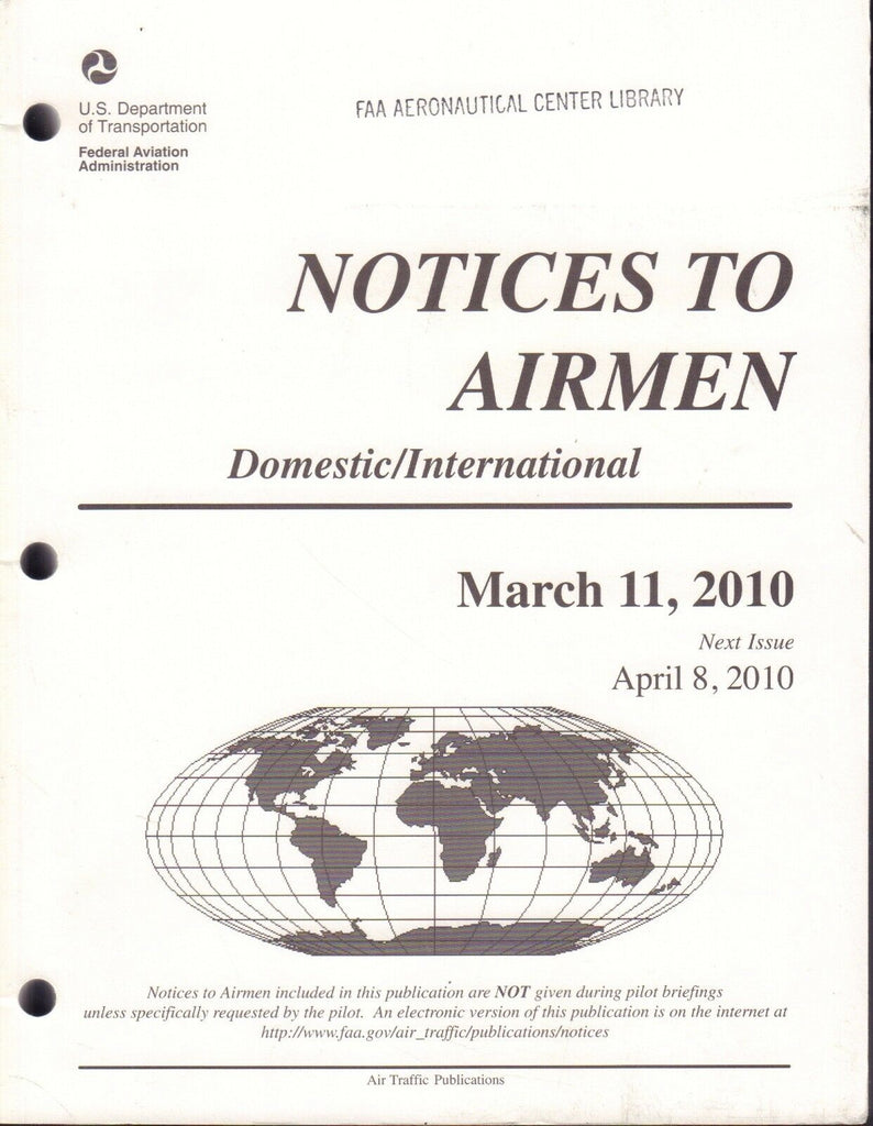Notices To Airmen March 11 2010 USDOT FAA Library 090617FAA3