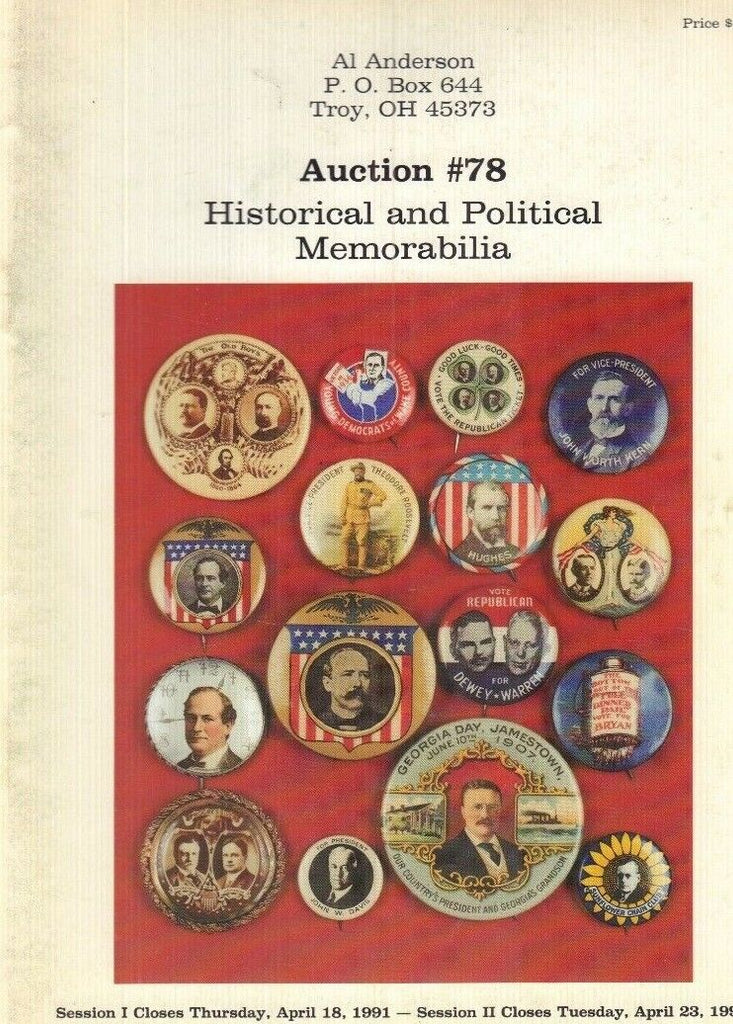 Auction Catalog Historic & Political Memorabilia No.78 April 1991 031318nonr