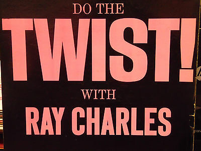 Do the Twist with Ray Charles 33RPM 051616 TLJ