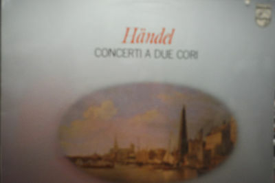 Handel Concerti A Due Cori Academy of St Martin-in-the-Fields 33RPM 051616 TLJ