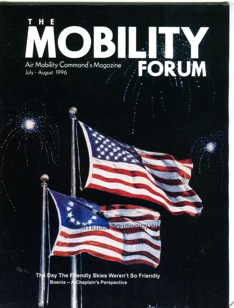 The Mobility Forum July-August 1996 EX No ML FAA Library 102016jhe