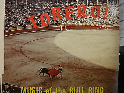 TORERO! Music of the Bull Ring 33RPM 032116 TLJ
