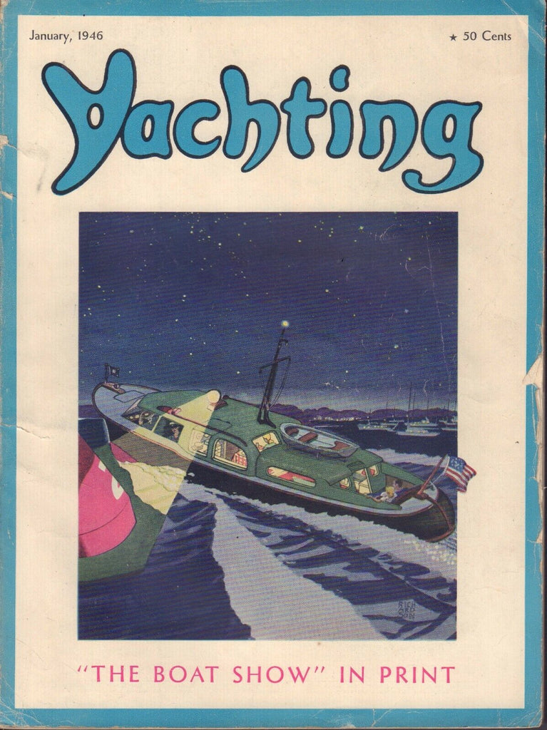 Yachting January 1946 The Boat Show In Print 032317nonDBE