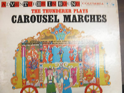The Thunderer Plays Carousel Marches 33 RPM VINYL VG+ 010616 TLJ